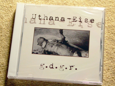 Uthana-Eise - g.d.g.r. / CD